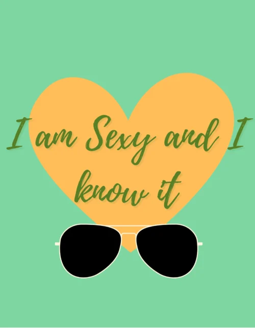Foxyz I Am Sexy Print