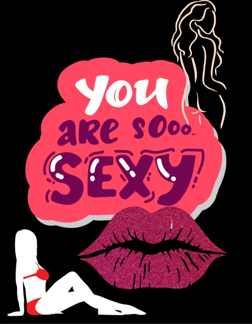 Foxyz You Are Sexy Print
